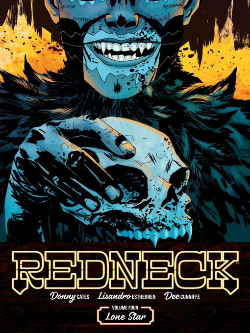 Titeldetails für Redneck (2017), Volume 4 nach Donny Cates - Verfügbar